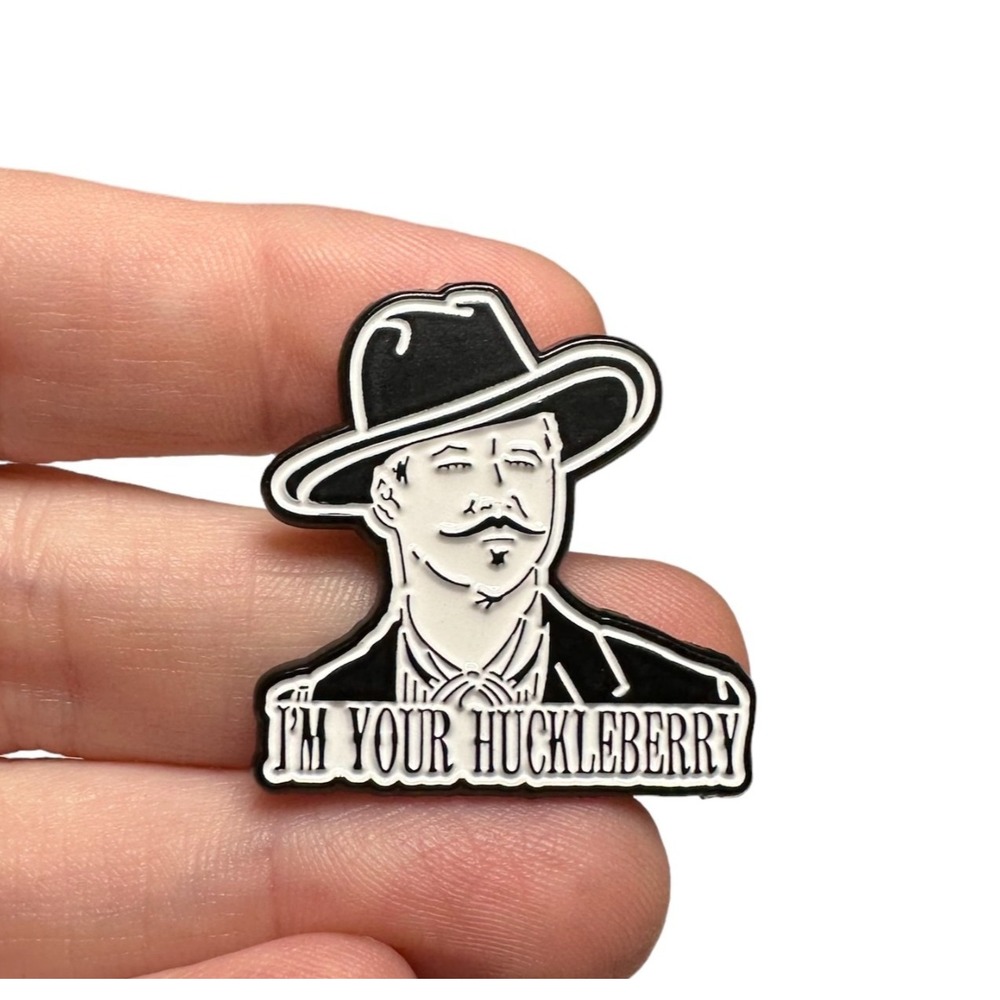 I'm Your Huckleberry Val Kilmer Tombstone Enamel Pin 90s Movie Quotes Pin